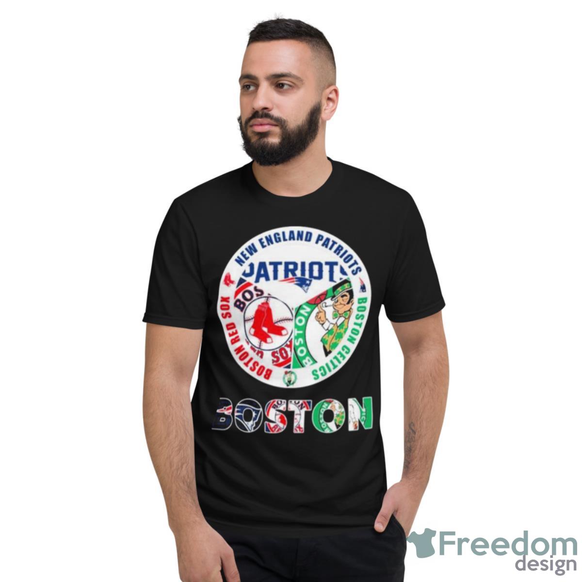 Boston New England Patriots Boston Red Sox Boston Celtics Shirt - Short Sleeve T-Shirt