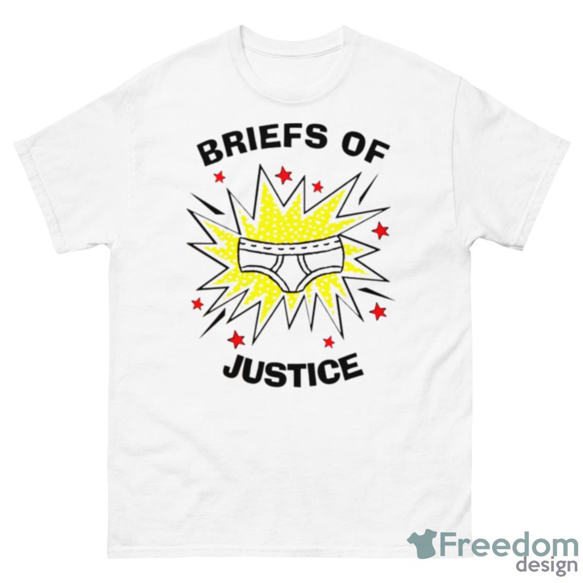 Briefs Of Justice Captain Underpants Shirt - 500 Men’s Classic Tee Gildan