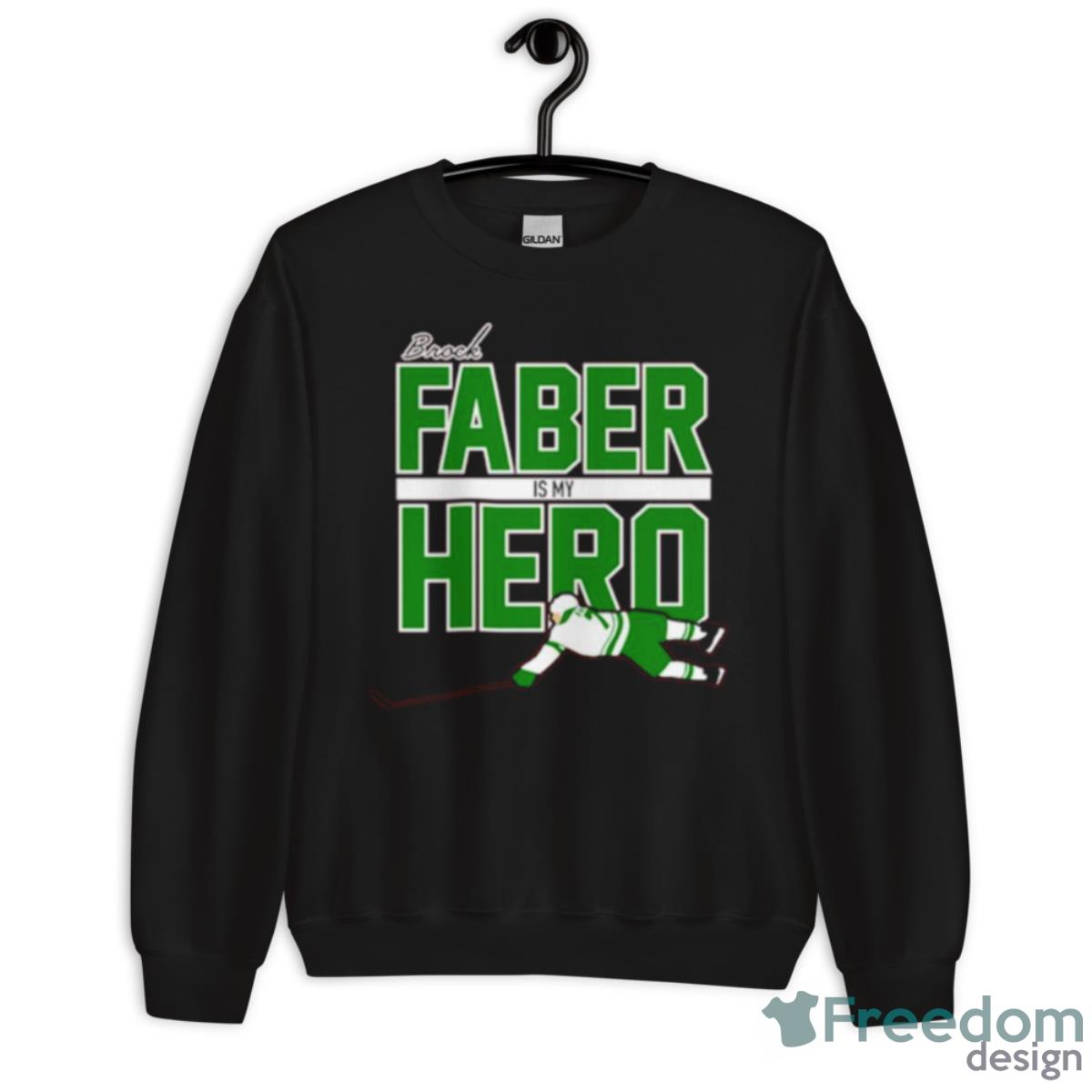 Brock Faber Is My Hero Hockey Shirt - Unisex Crewneck Sweatshirt