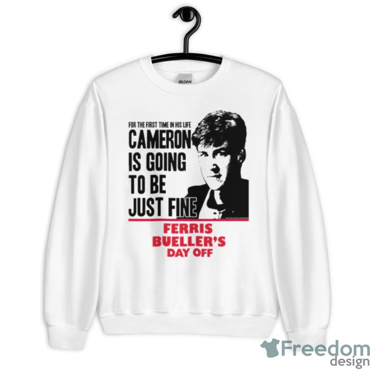 Cameron Frye Just Fine Ferris Bueller’s Day Off Shirt - Unisex Heavy Blend Crewneck Sweatshirt