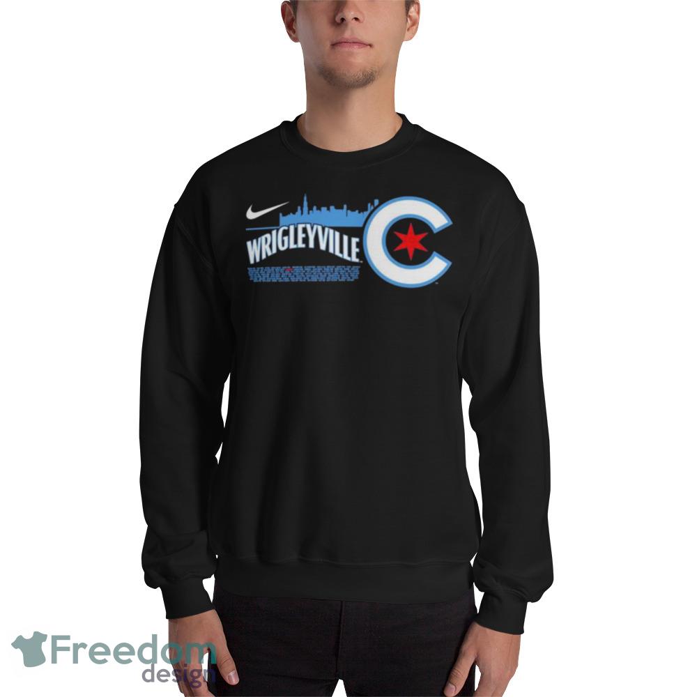 Cubs Wrigleyville Shirt, hoodie, sweater, long sleeve and tank top