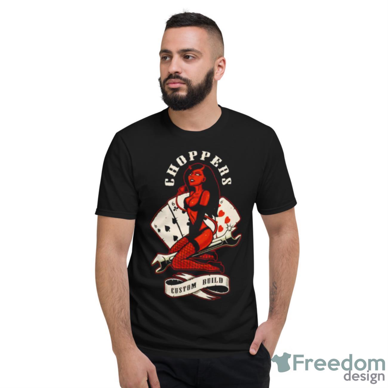 Choppers Poker Sexy Girls Shirt - Short Sleeve T-Shirt