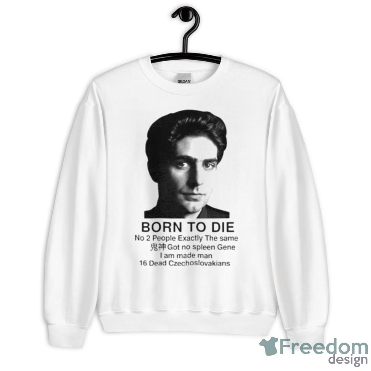 Christopher Moltisanti Born To Die Shirt - Unisex Heavy Blend Crewneck Sweatshirt