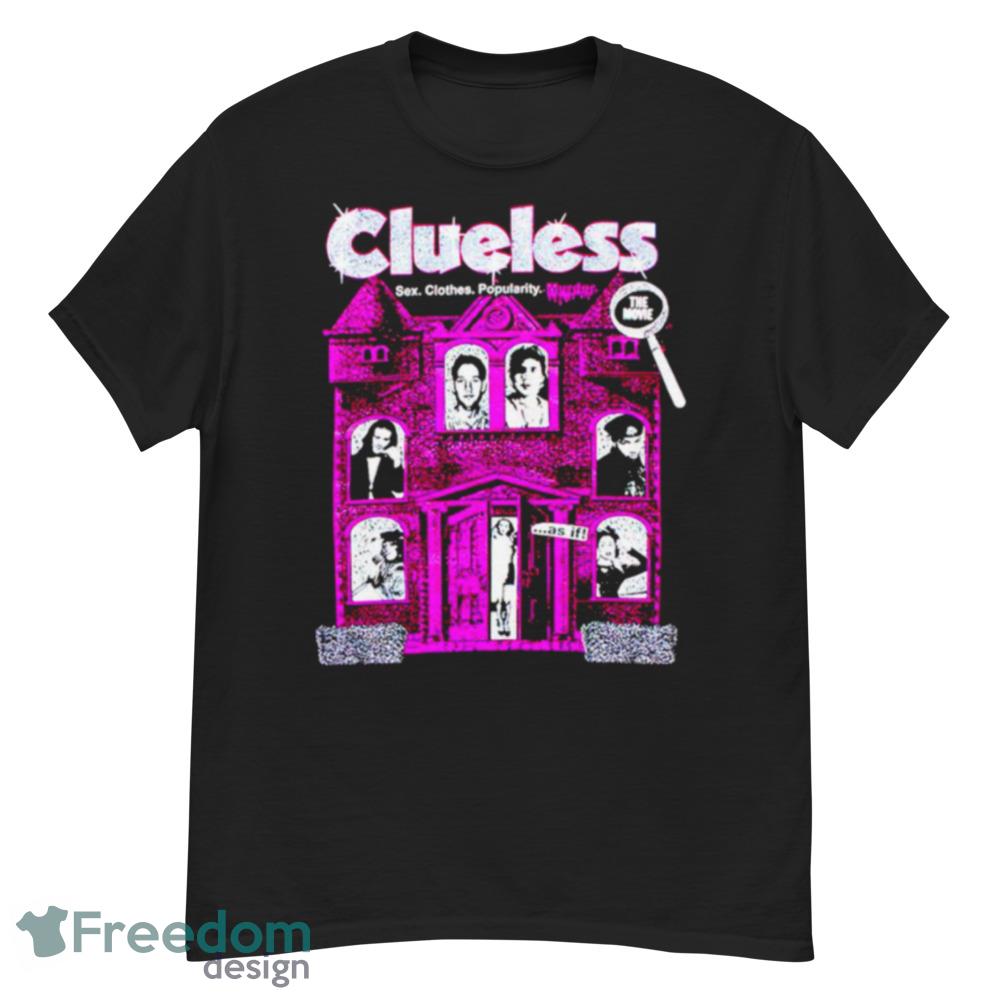 Clueless Sex Clothes Popularity Shirt - Unisex Crewneck Sweatshirt