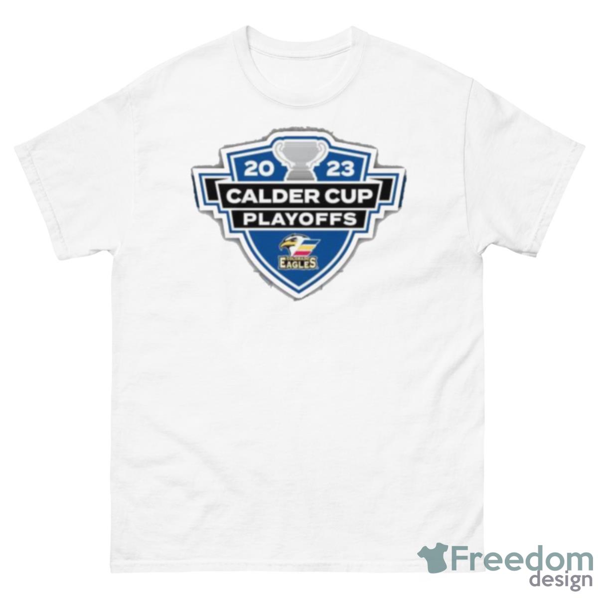 Colorado Eagles 2023 Calder Cup Playoffs Shirt - 500 Men’s Classic Tee Gildan