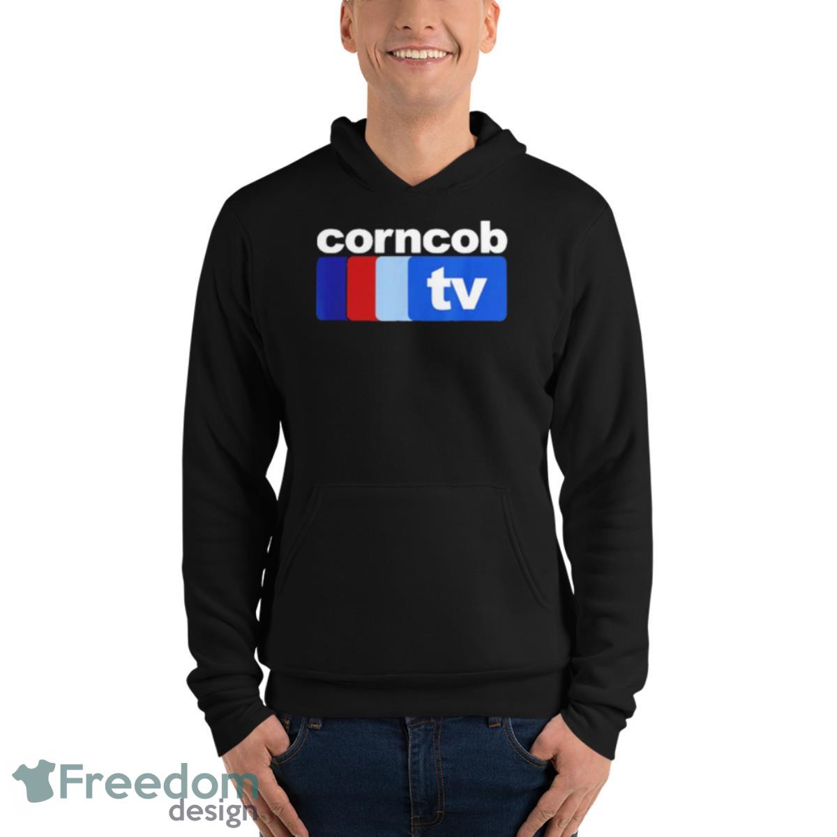 Corncob TV Shirt - Unisex Fleece Pullover Hoodie Corncob TV Shirt - Unisex Fleece Pullover Hoodie