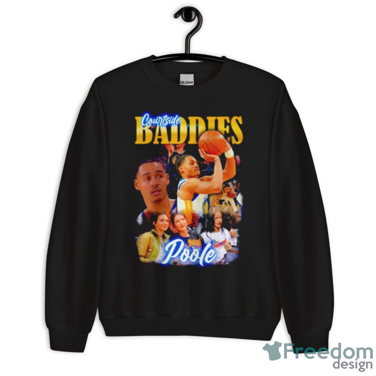 Courtside Baddies Jordan Poole Shirt - Unisex Crewneck Sweatshirt