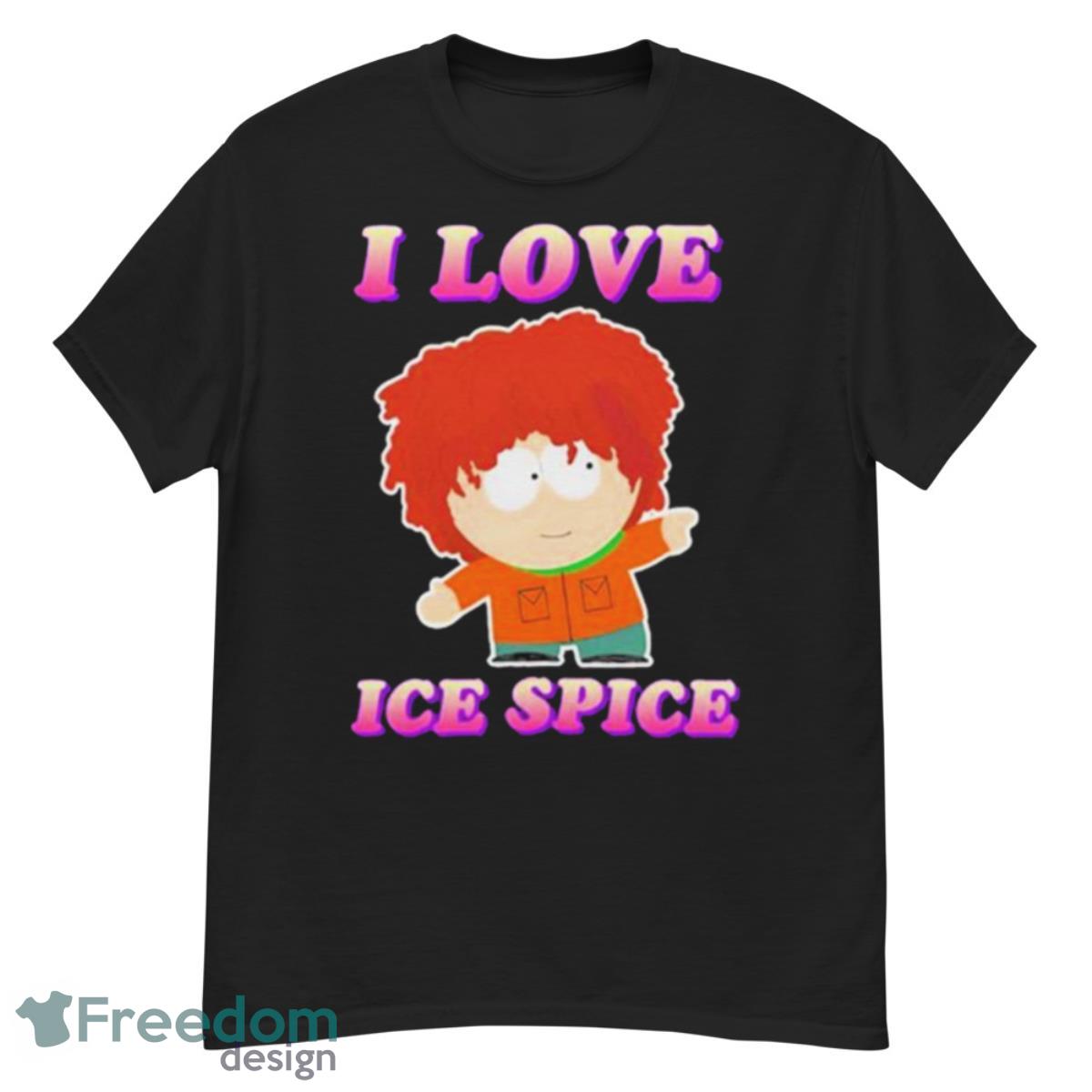 Cringeytees I Love Ice Spice Kyle Broflovski Shirt - G500 Men’s Classic T-Shirt