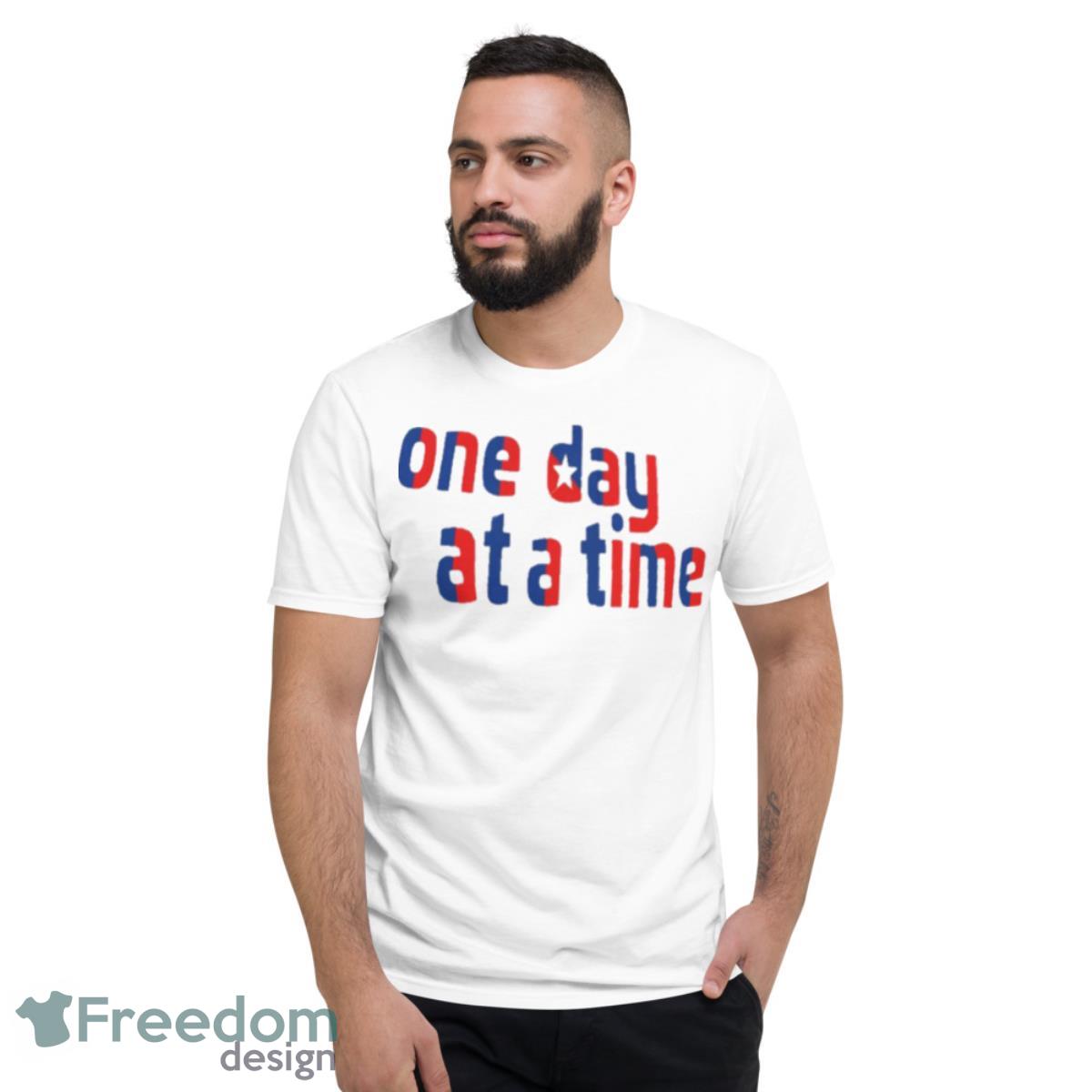 Cuba Intro Logo One Day At A Time Shirt - Short Sleeve T-Shirt
