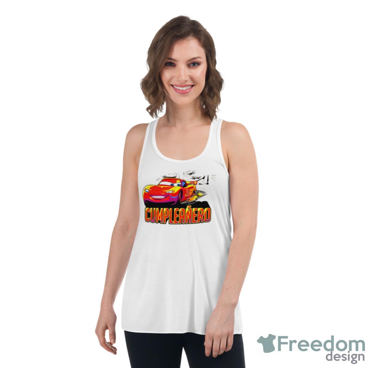 Cumpleanero Birthday Pixar Cars Lightning Mcqueen Shirt - Womens Flowy Racerback Tank Cumpleanero Birthday Pixar Cars Lightning Mcqueen Shirt - Womens Flowy Racerback Tank