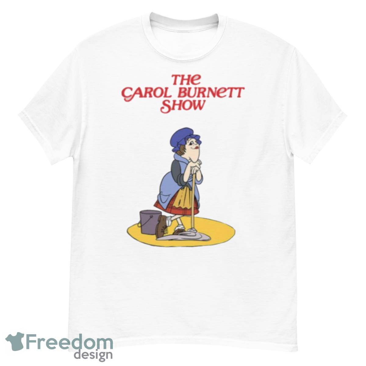 Cute Design Carol Burnett Show Shirt - G500 Men’s Classic T-Shirt