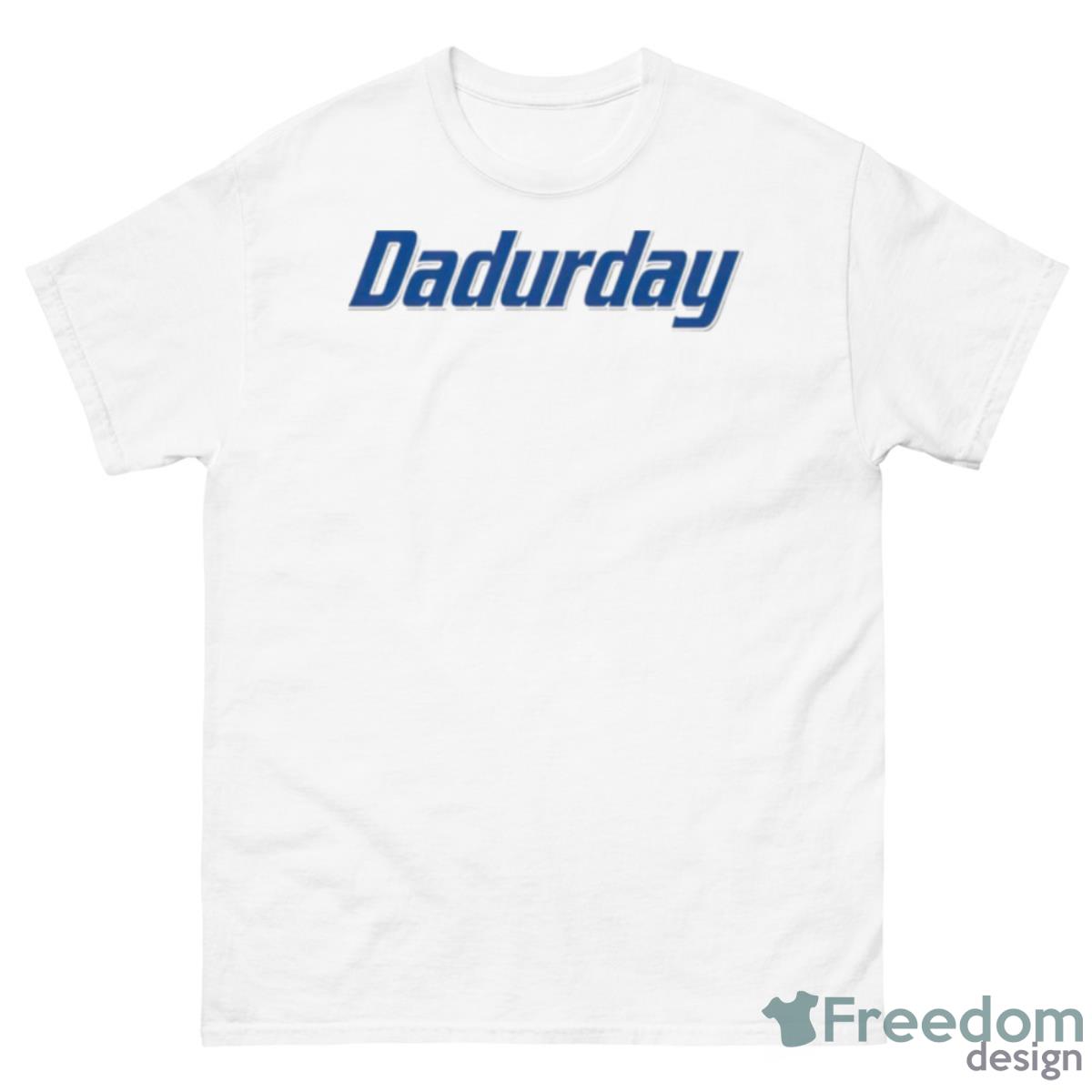 Dadurday Logo Shirt - 500 Men’s Classic Tee Gildan