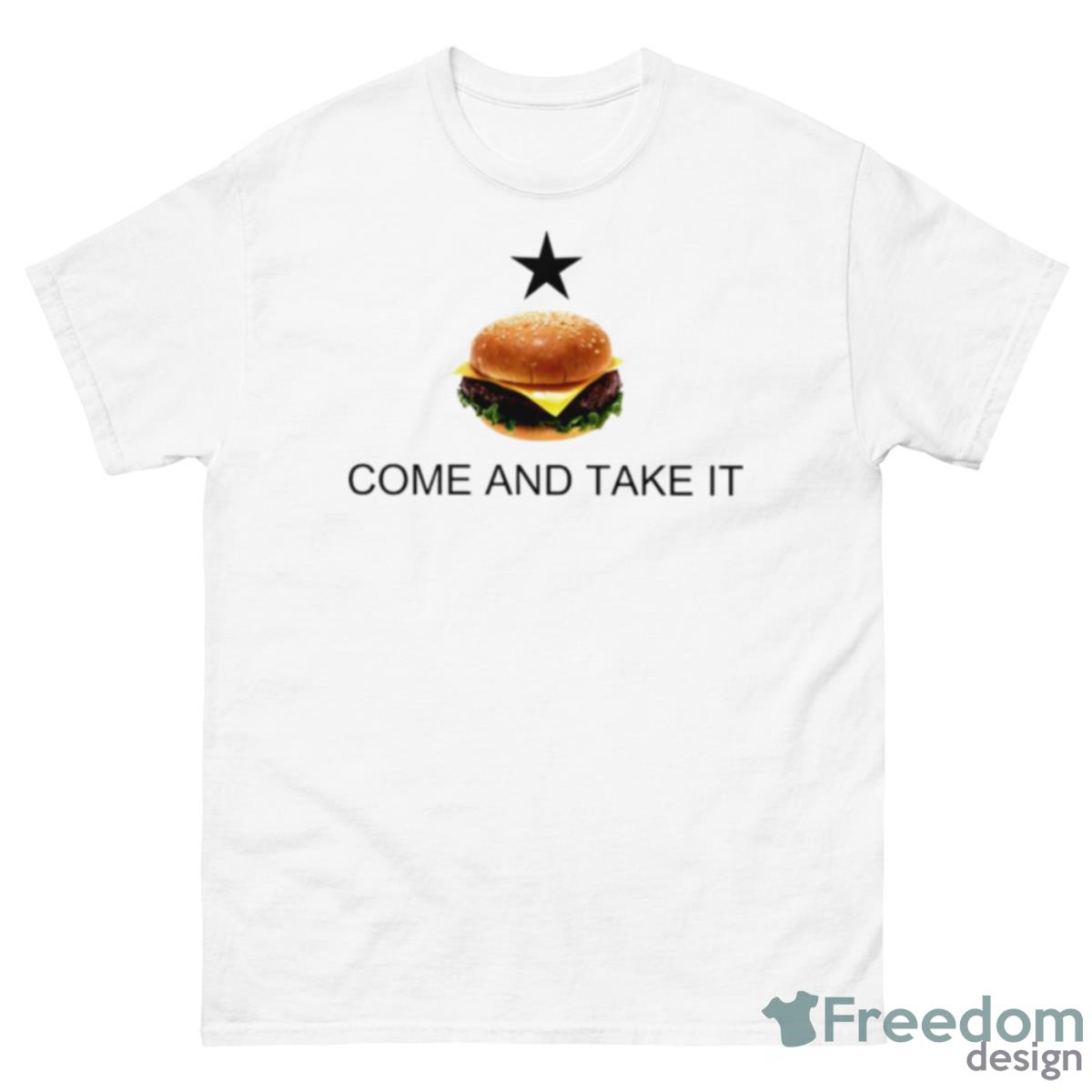 Dan Crenshaw Come And Take It Hamburger Shirt - 500 Men’s Classic Tee Gildan