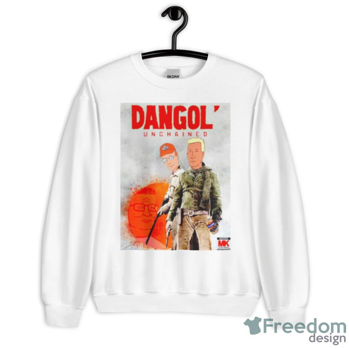 Dangol Unchained King Of The Hill Shirt - Unisex Heavy Blend Crewneck Sweatshirt