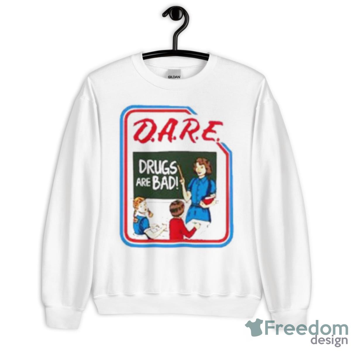 D.A.R.E Drugs Are Bad Vintage Print White Shirt - Unisex Heavy Blend Crewneck Sweatshirt