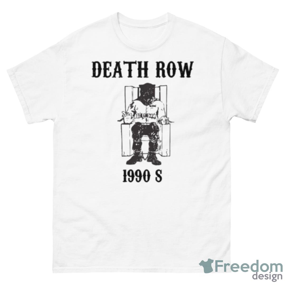 Death Row 1990s Shirt - 500 Men’s Classic Tee Gildan