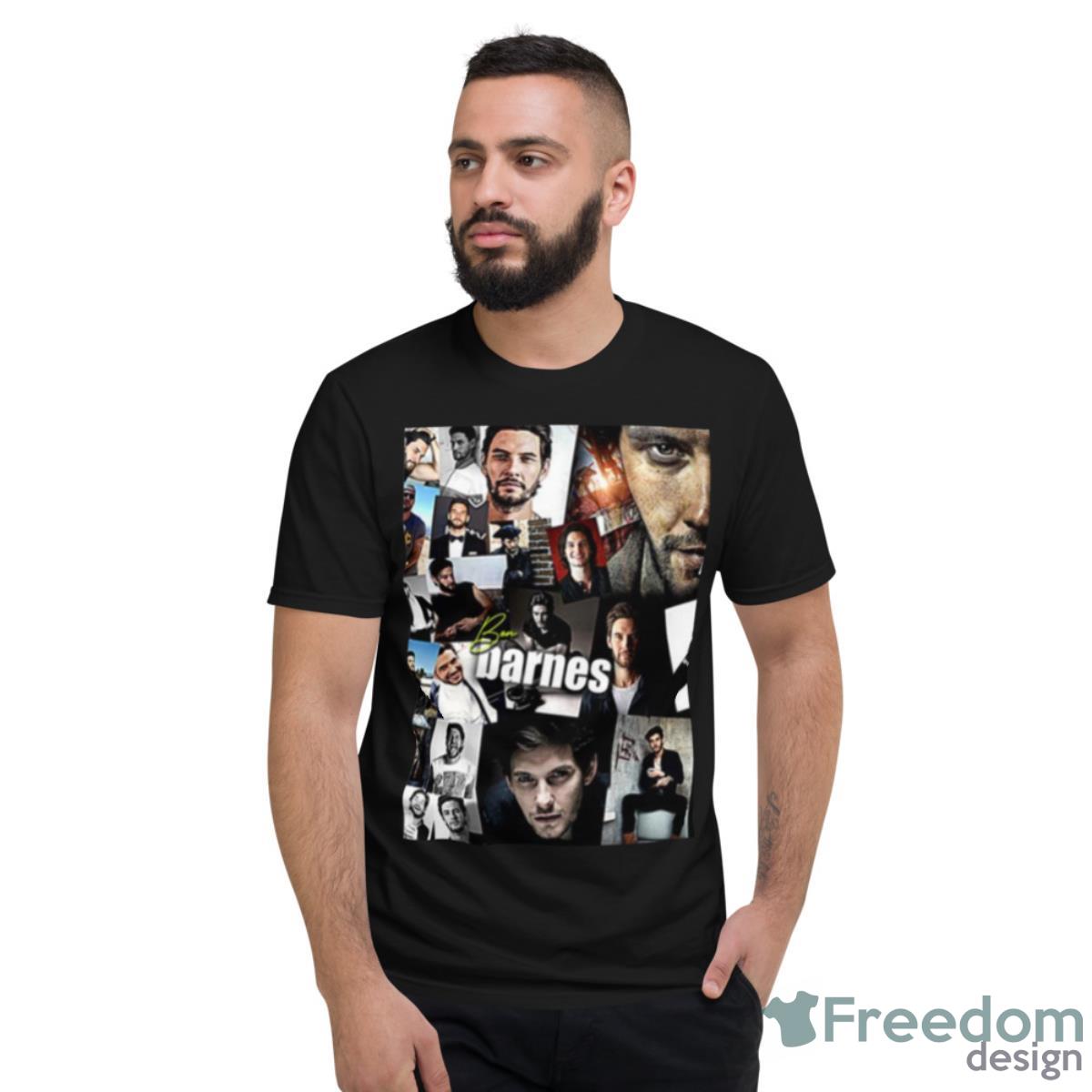 Design For Fangirl Ben Barnes Shirt - Short Sleeve T-Shirt