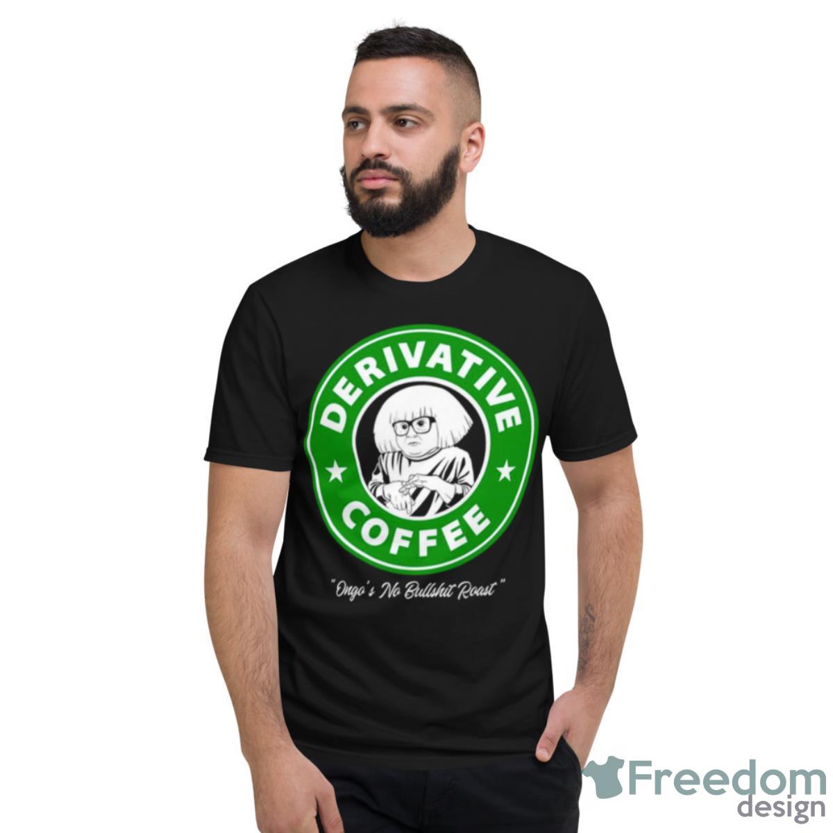 Devito’s Derivative Coffee Shirt - Short Sleeve T-Shirt
