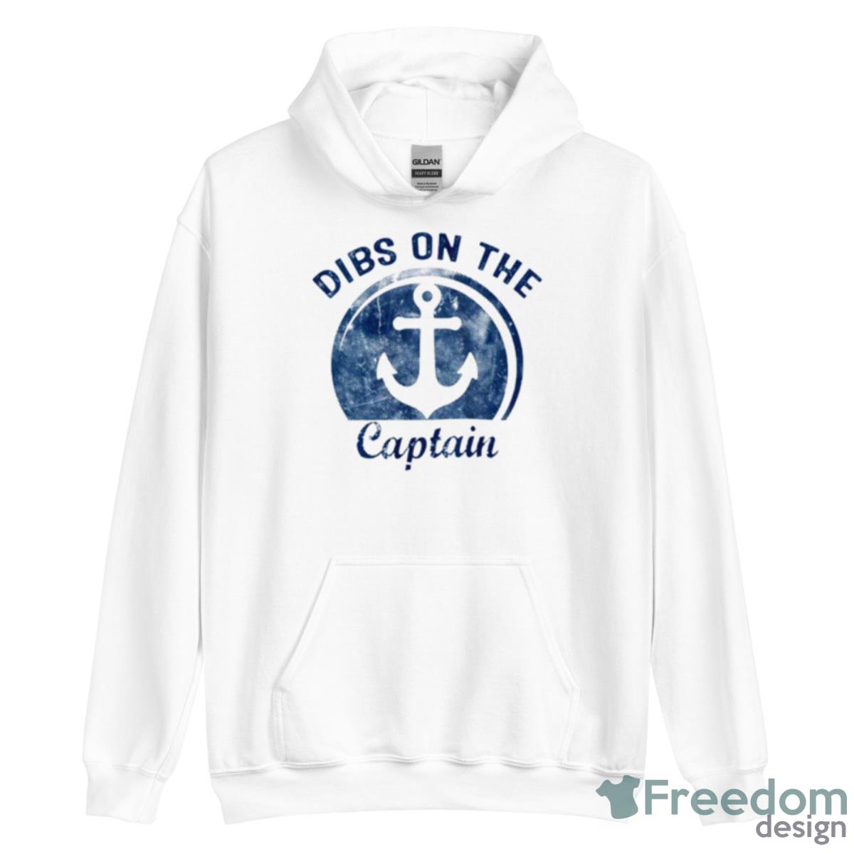 Dibs On The Captain Boating Captain Wife Shirt - Unisex Heavy Blend Hooded Sweatshirt Dibs On The Captain Boating Captain Wife Shirt - Unisex Heavy Blend Hooded Sweatshirt