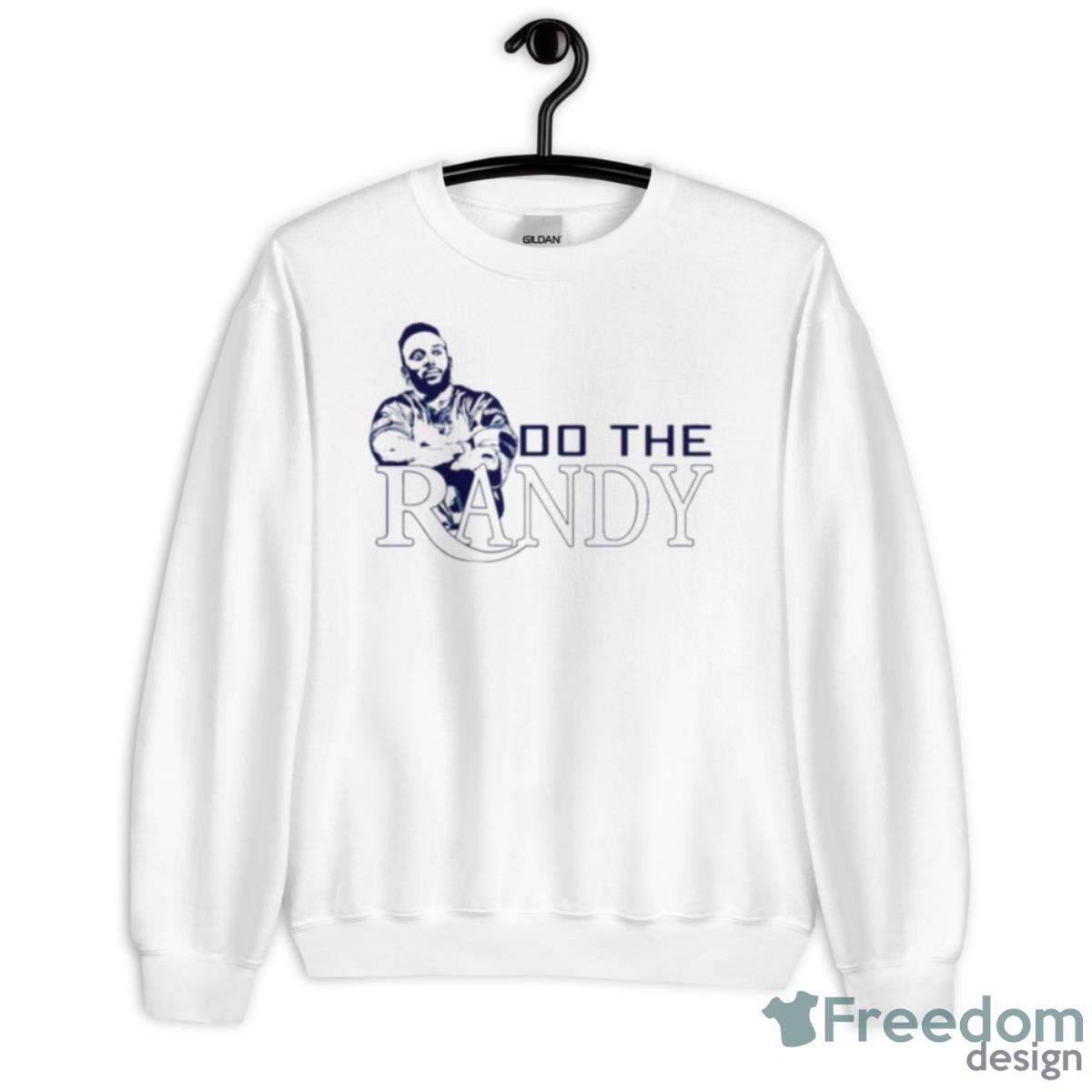 Do The Randy Tampa Bay Rays Shirt - Unisex Heavy Blend Crewneck Sweatshirt