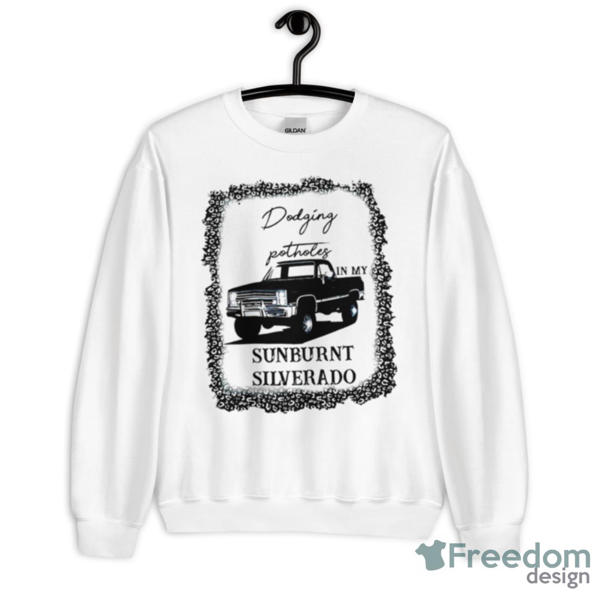 Dodging Potholes In My Sunburnt Silverado Shirt - Unisex Heavy Blend Crewneck Sweatshirt