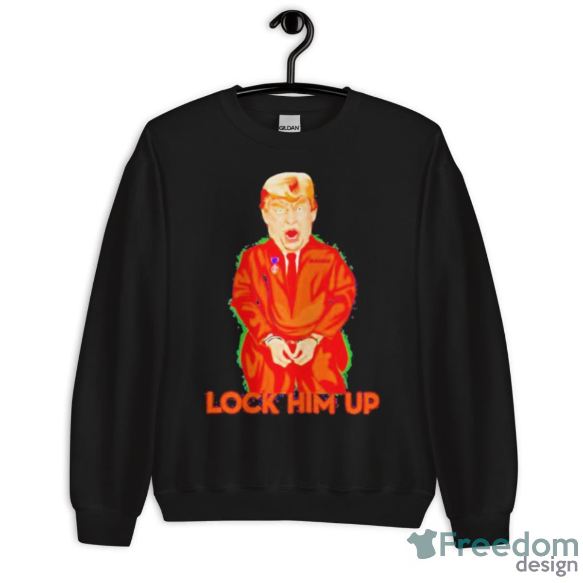 Donald Trump Prison Lock Him Up 2023 Shirt - Unisex Crewneck Sweatshirt