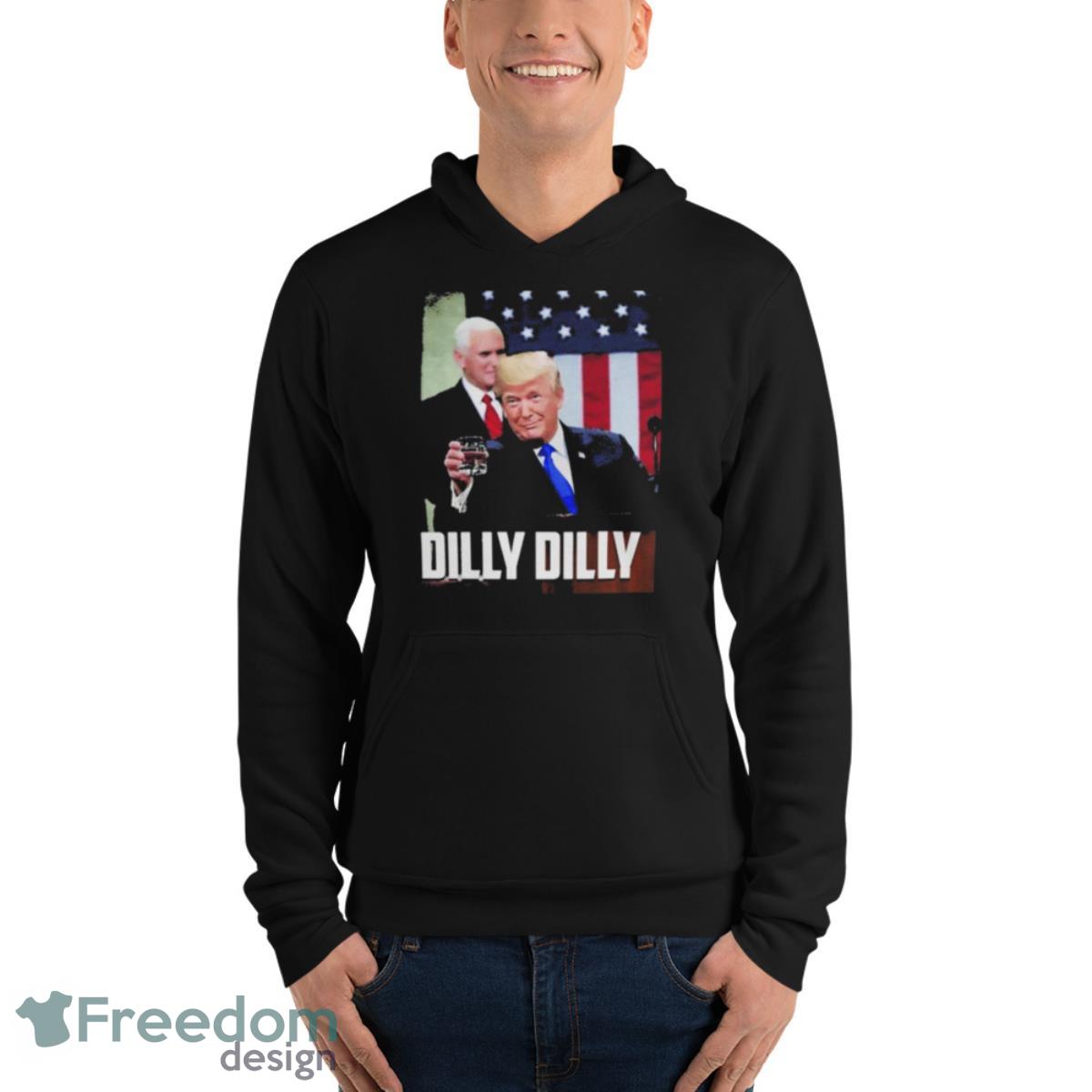 Donald Trump SOTU Dilly Dilly Shirt - Unisex Fleece Pullover Hoodie Donald Trump SOTU Dilly Dilly Shirt - Unisex Fleece Pullover Hoodie