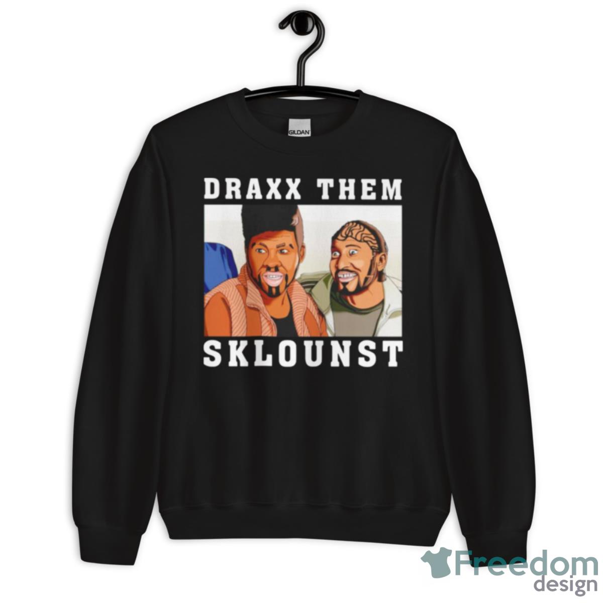 Draxx Them Sklounst Shirt - Unisex Crewneck Sweatshirt