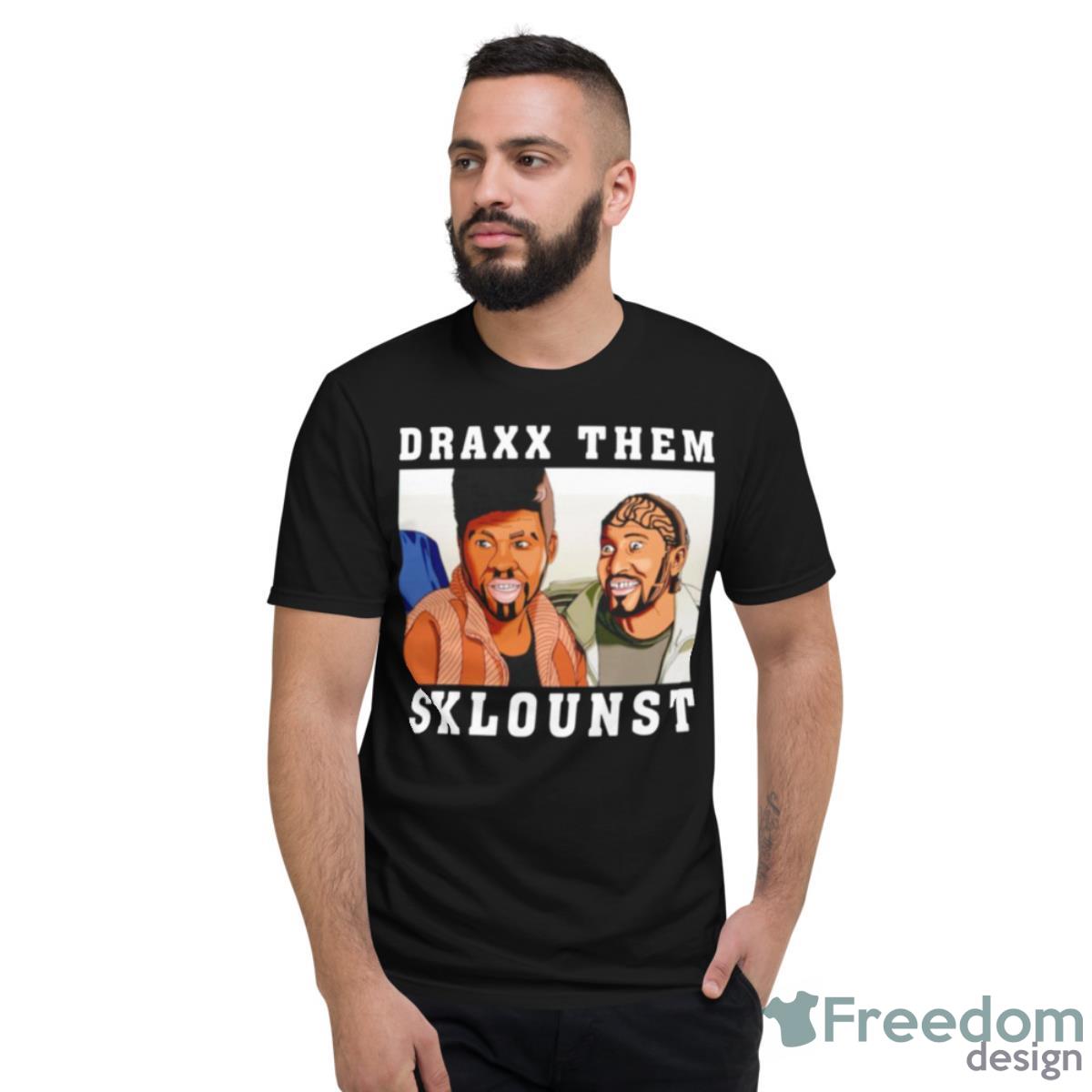 Draxx Them Sklounst Shirt - Short Sleeve T-Shirt