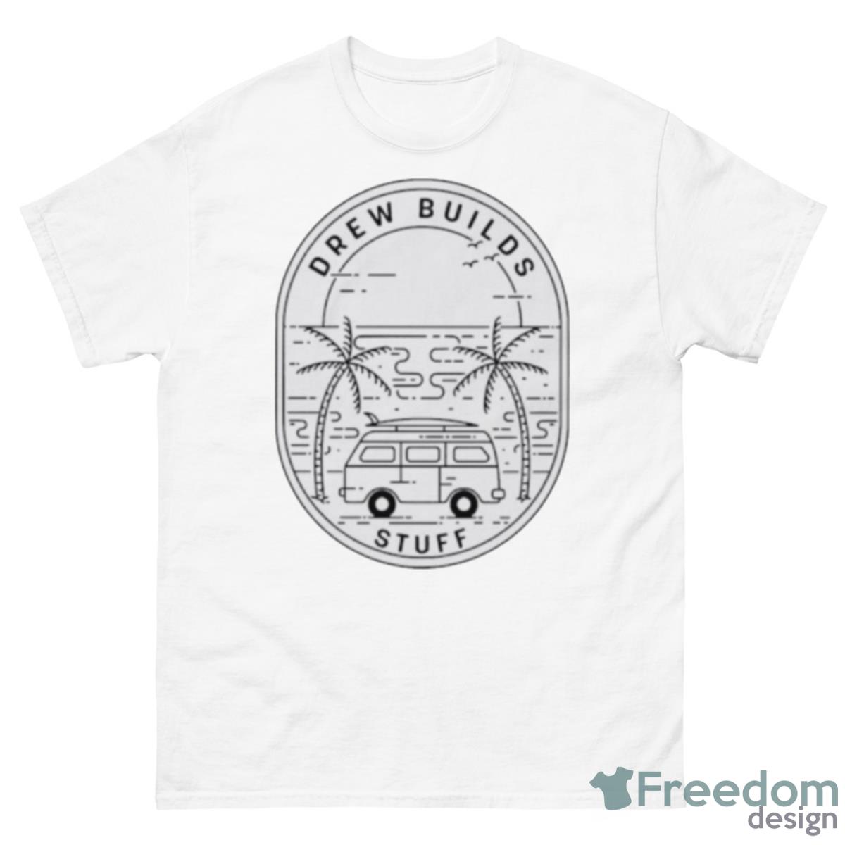 Drew Builds Stuff Van Camper Shirt - 500 Men’s Classic Tee Gildan