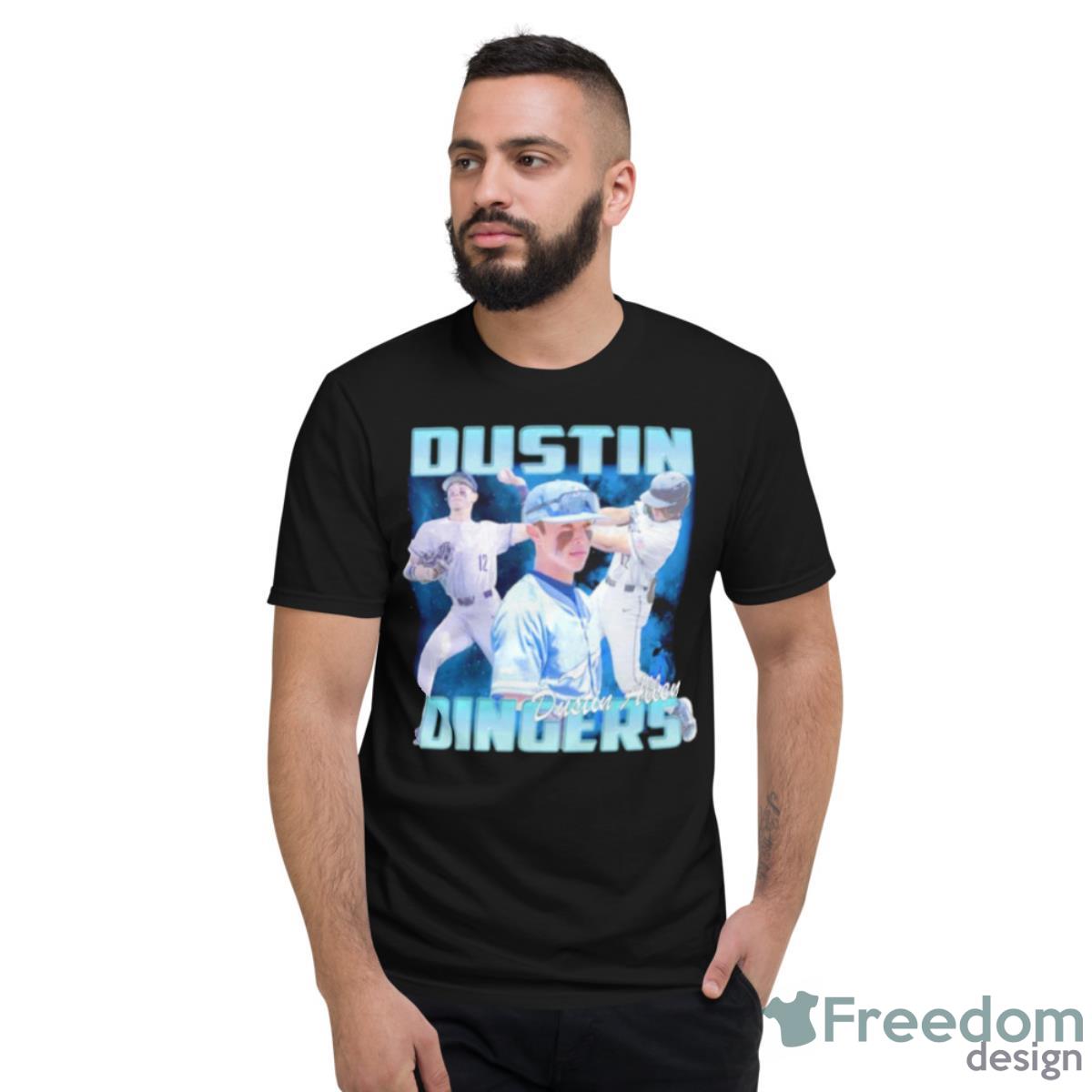 Dustin Allen Dustin Dingers Shirt - Short Sleeve T-Shirt