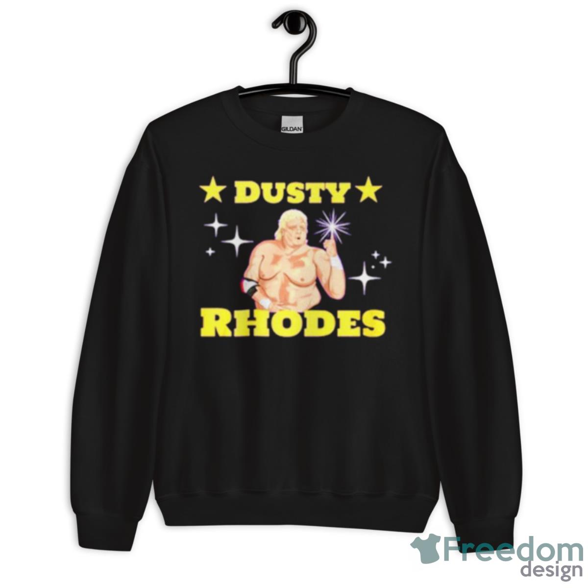 Dusty Rhodes Starts Now Shirt - Unisex Crewneck Sweatshirt