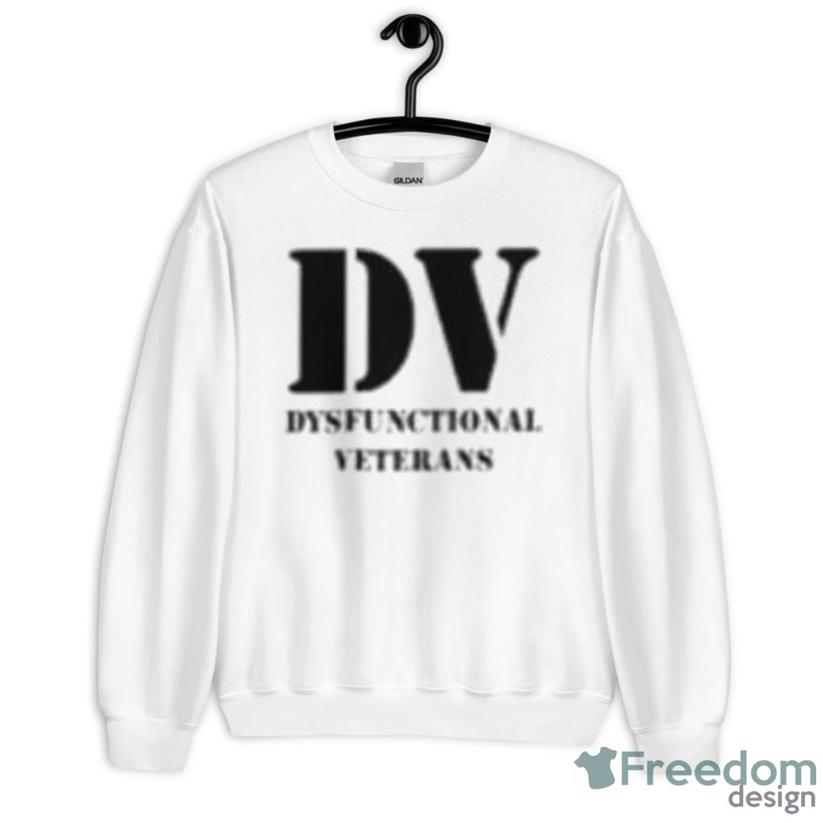 DV Dysfunctional Veterans Shirt - Unisex Heavy Blend Crewneck Sweatshirt