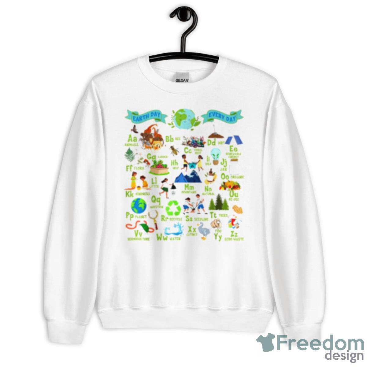 Earth Day Alphabet For Teacher Shirt - Unisex Heavy Blend Crewneck Sweatshirt