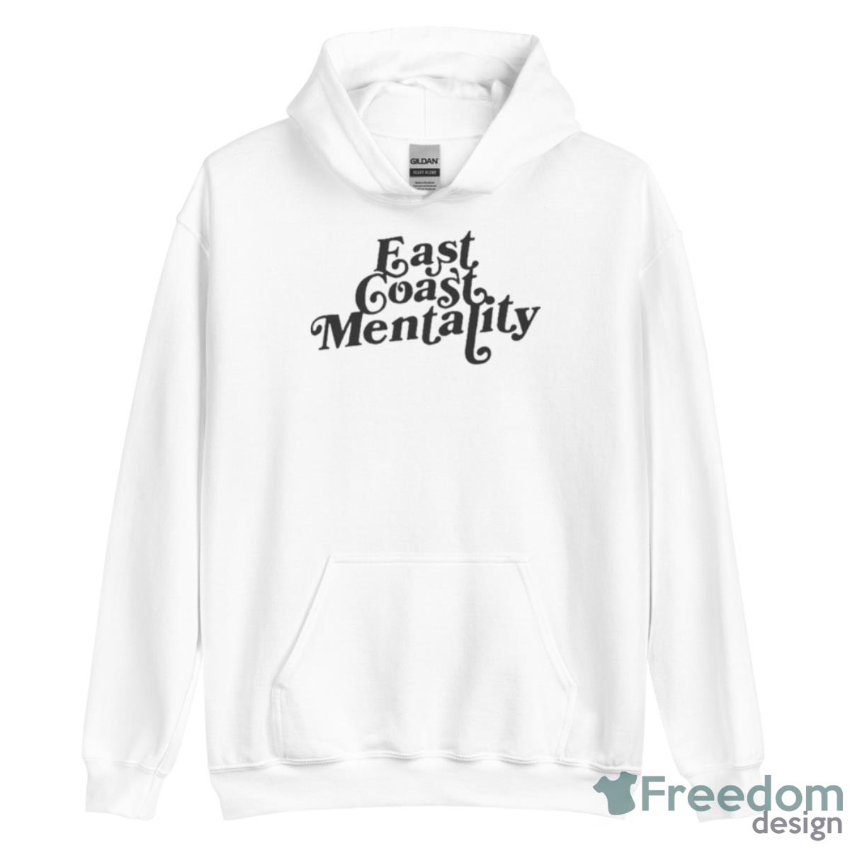 East Coast Mentality Shirt - Unisex Heavy Blend Hooded Sweatshirt