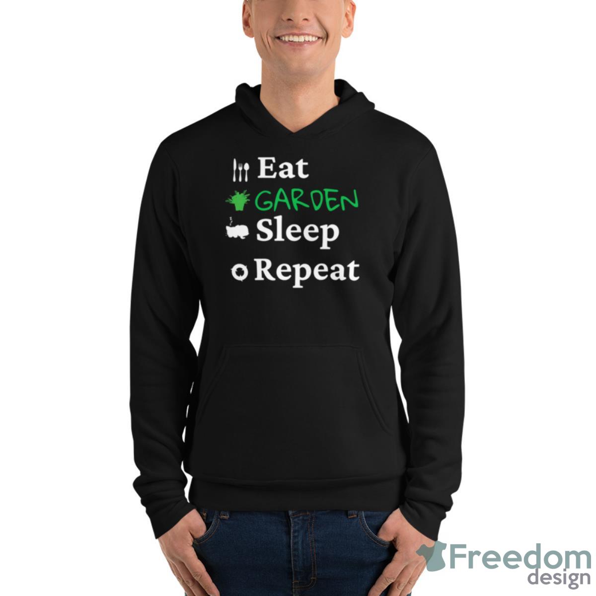 Eat Sleep Garden Repeat Blanc Classique Shirt - Unisex Fleece Pullover Hoodie Eat Sleep Garden Repeat Blanc Classique Shirt - Unisex Fleece Pullover Hoodie