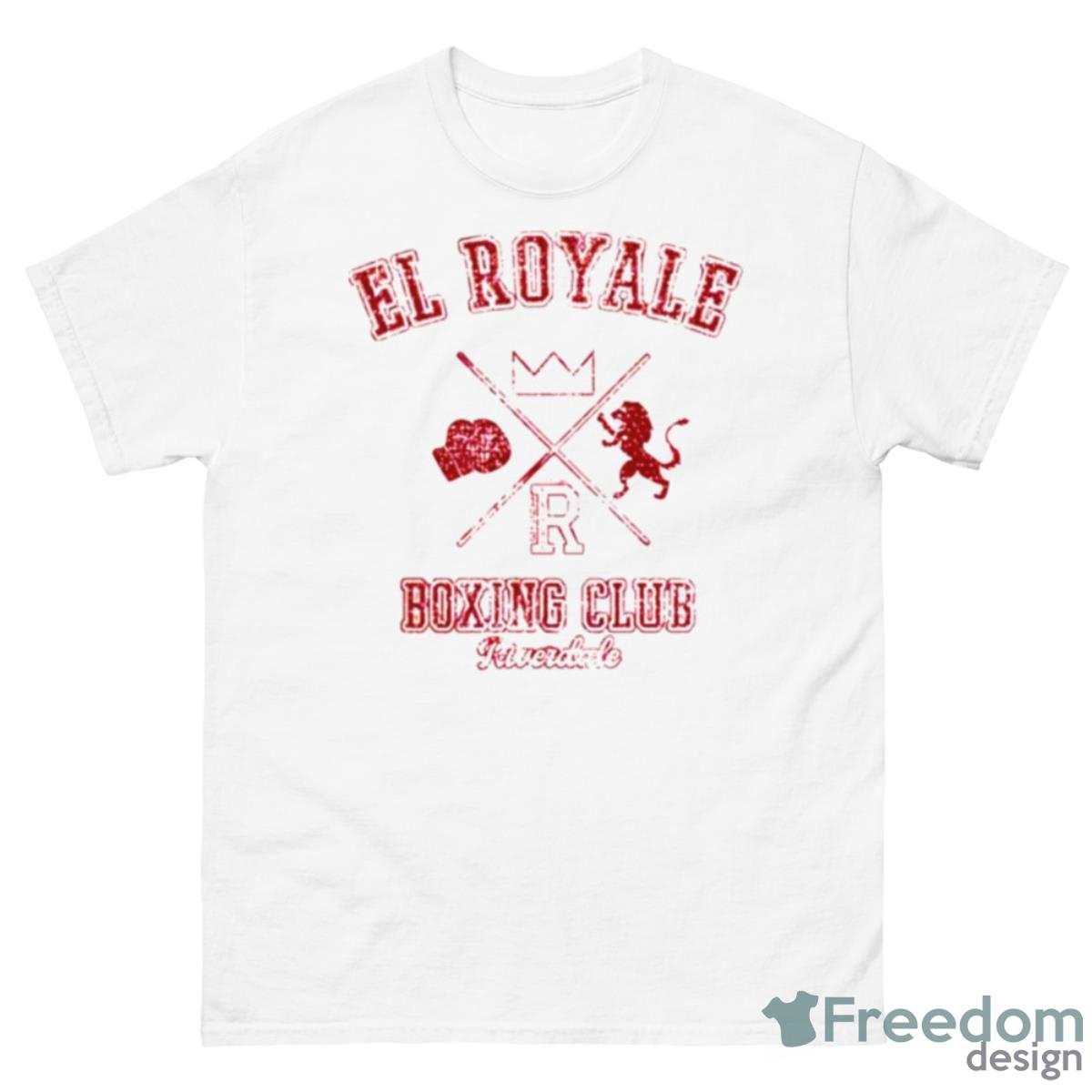 El Royale Boxing Riverdale Shirt - 500 Men’s Classic Tee Gildan