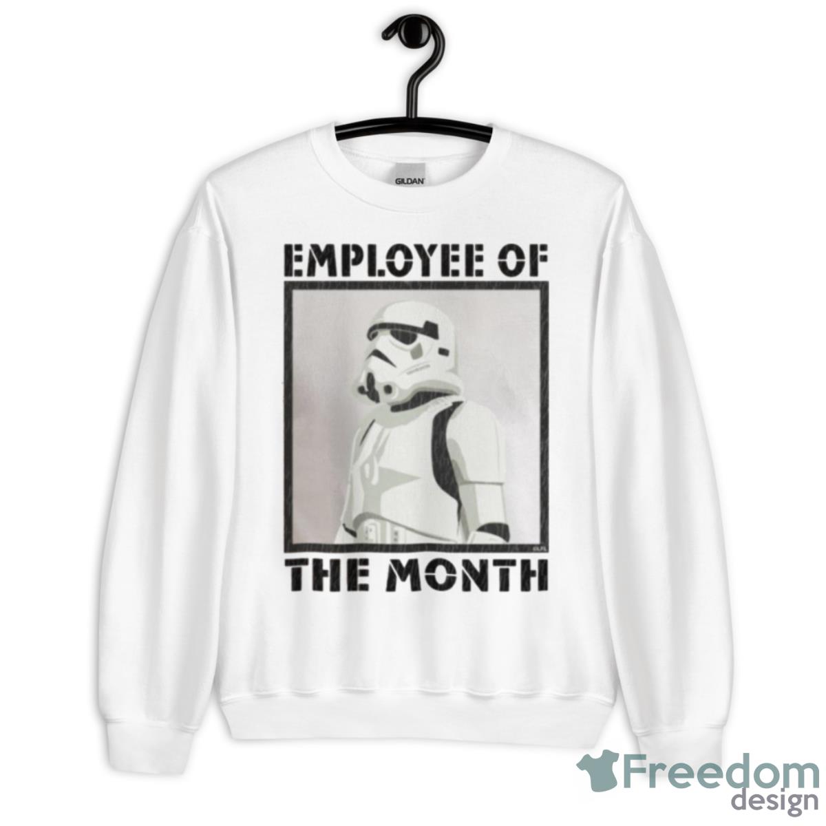 Employee Of The Month Stormtrooper Shirt - Unisex Heavy Blend Crewneck Sweatshirt