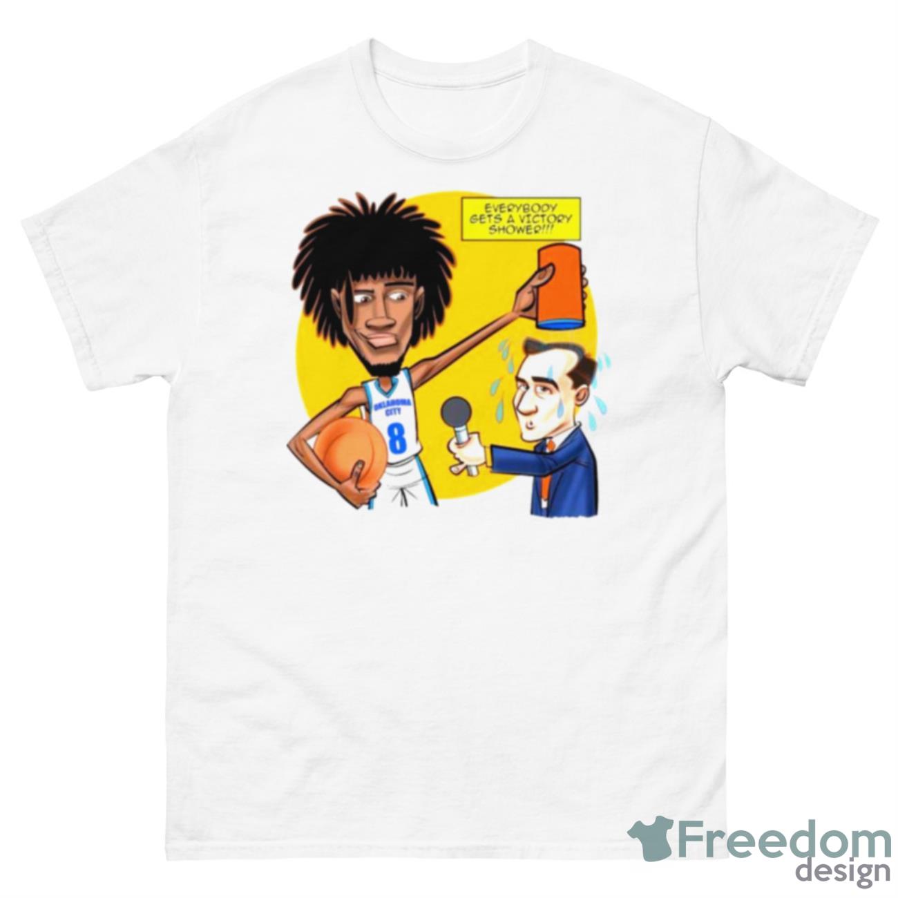 Everybody Gets A Victory Shower Jalen William Oklahoma City Thunder Shirt - 500 Men’s Classic Tee Gildan