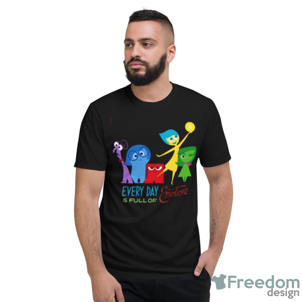 Everyday Is Full Of Emotions Inside Out Shirt - Short Sleeve T-Shirt