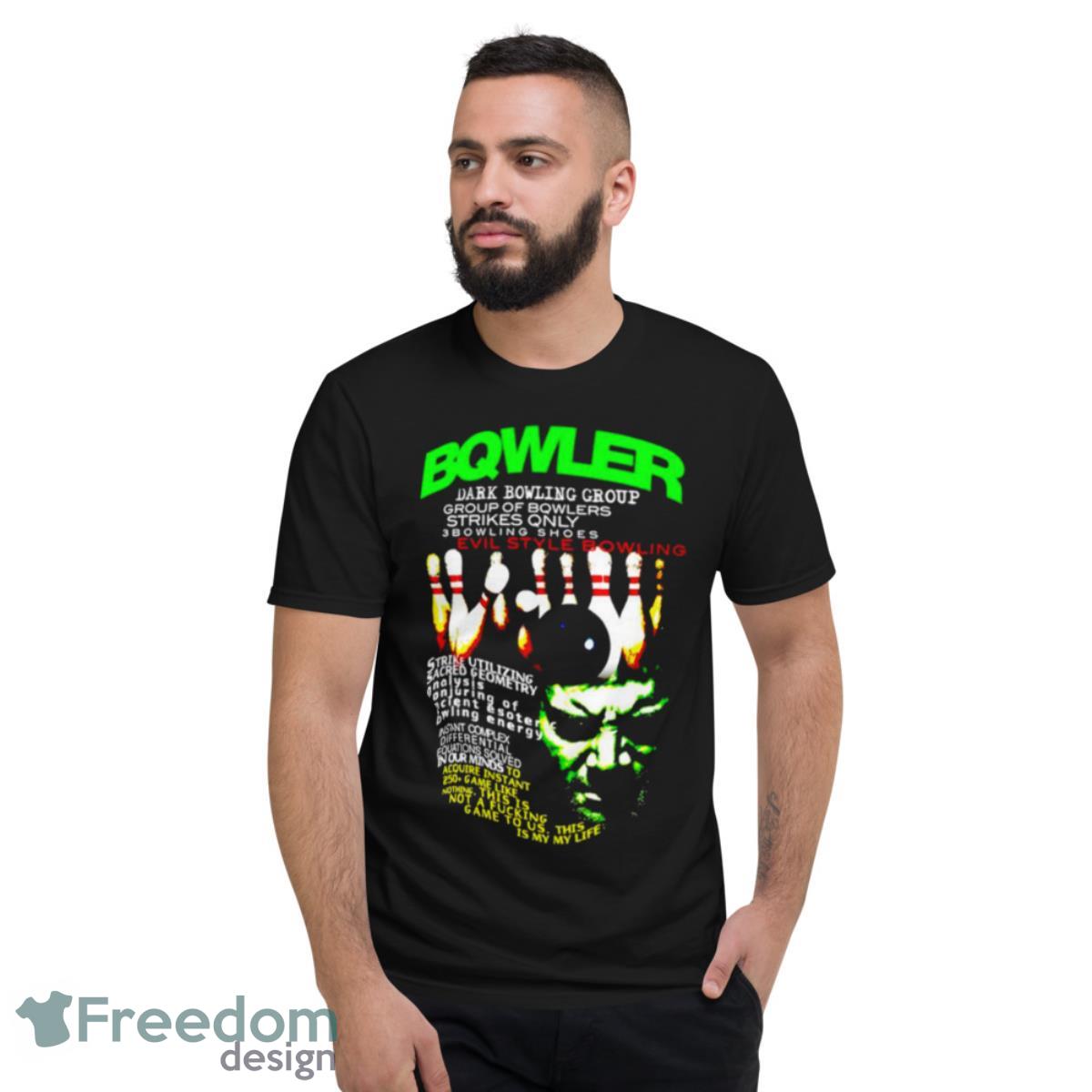 Evil Style Bowling League Shirt - Short Sleeve T-Shirt