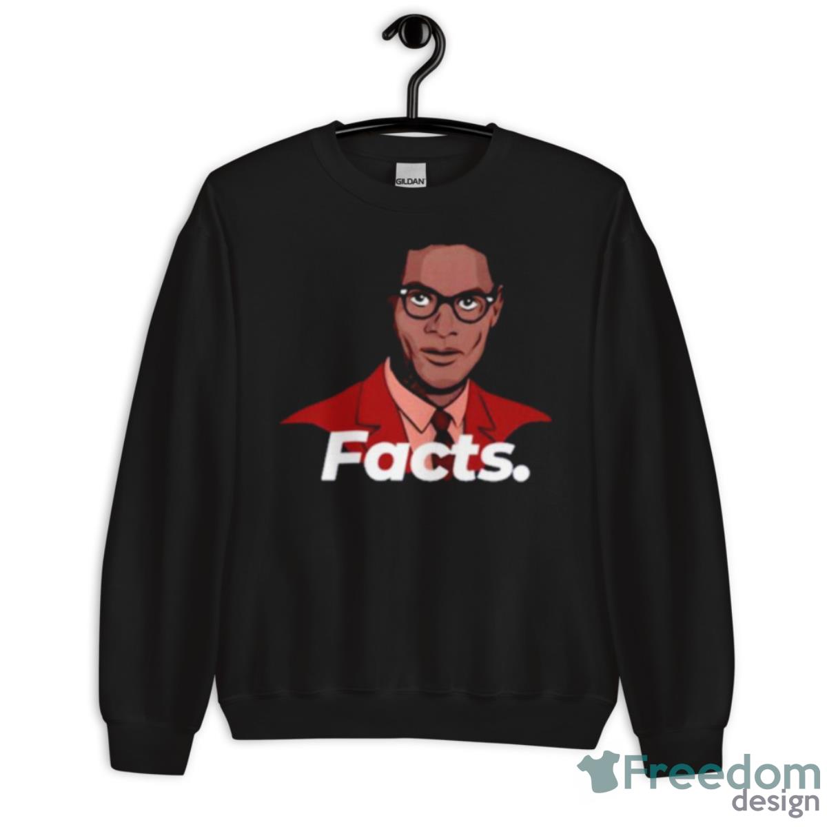 Facts Sowell Shirt - Unisex Crewneck Sweatshirt