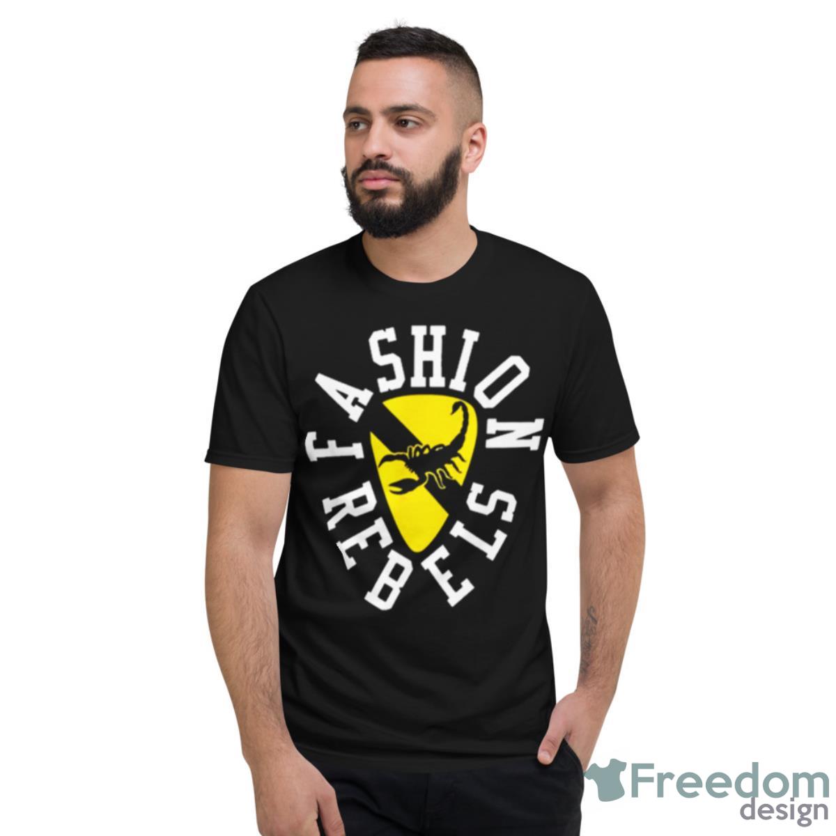 Fashion Rebels Shirt - Short Sleeve T-Shirt
