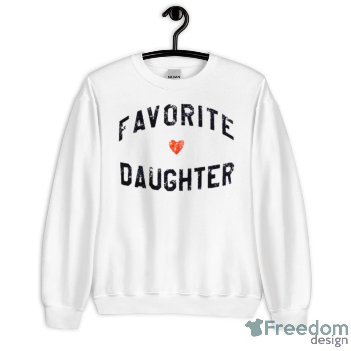 Favorite Daughter Shirt - Unisex Heavy Blend Crewneck Sweatshirt