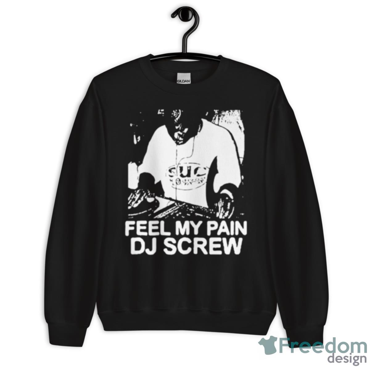Feel My Pain DJ Screw Shirt - Unisex Crewneck Sweatshirt