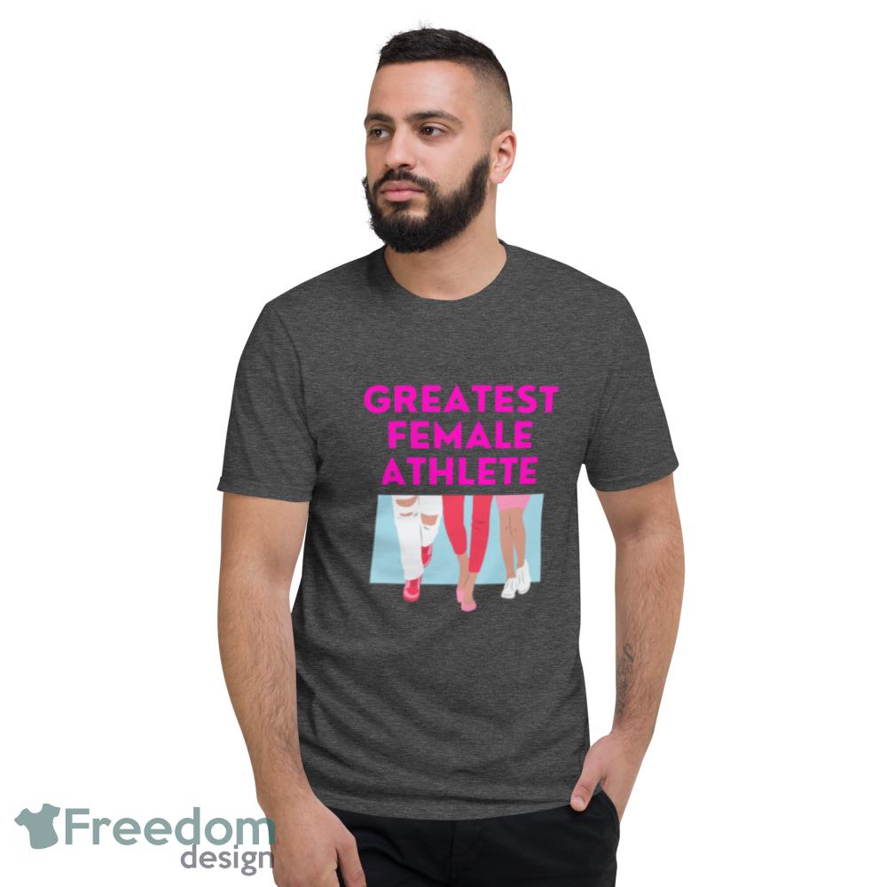 Female athlete Greatest pink t shirt - Short Sleeve T-Shirt-1 Female athlete Greatest pink t shirt - Short Sleeve T-Shirt-1