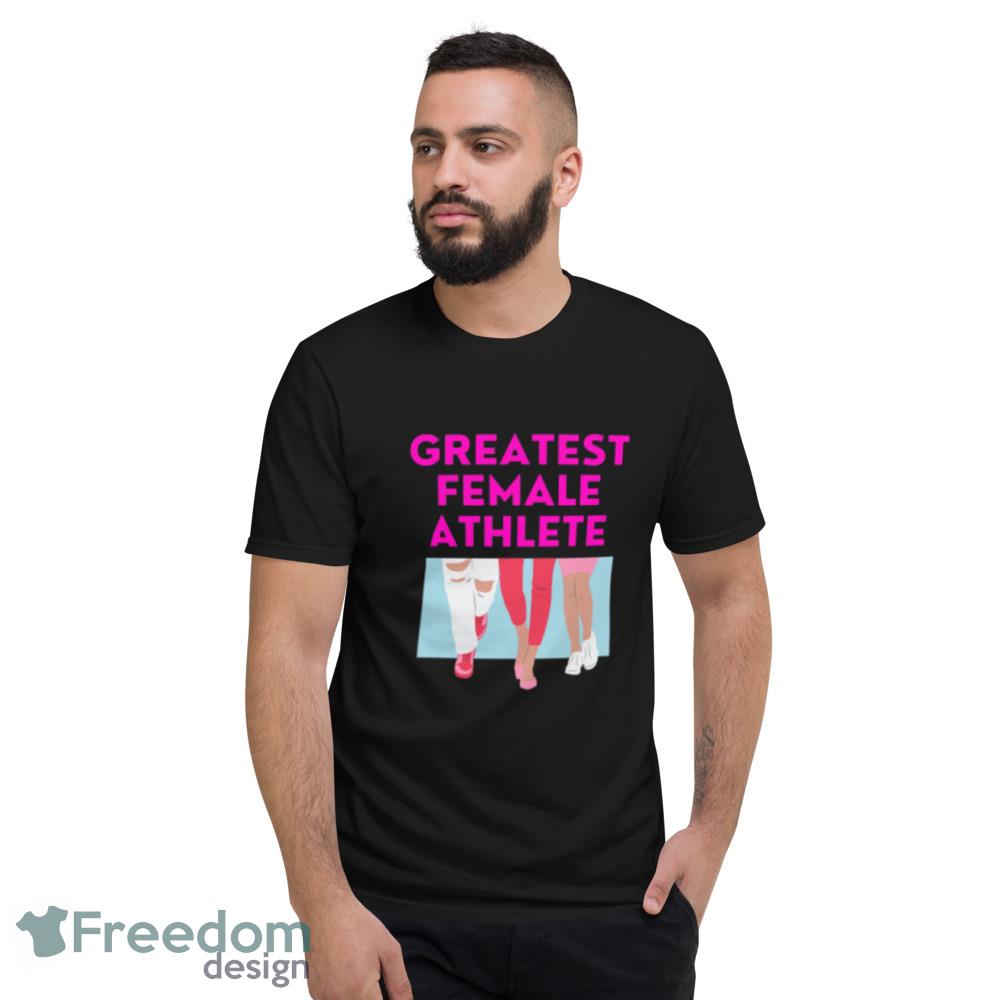 Female athlete Greatest pink t shirt image Female athlete Greatest pink t shirt - Short Sleeve T-Shirt