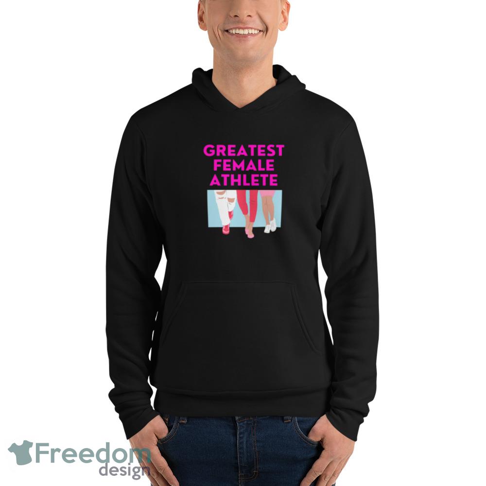 Female athlete Greatest pink t shirt - Unisex Fleece Pullover Hoodie Female athlete Greatest pink t shirt - Unisex Fleece Pullover Hoodie