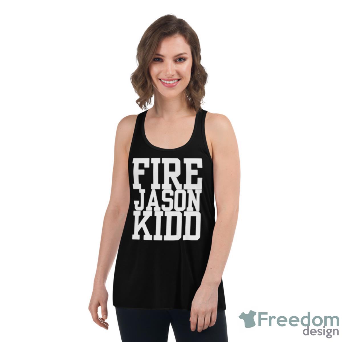 Fire Jason Kidd Shirt - Womens Flowy Racerback Tank Fire Jason Kidd Shirt - Womens Flowy Racerback Tank