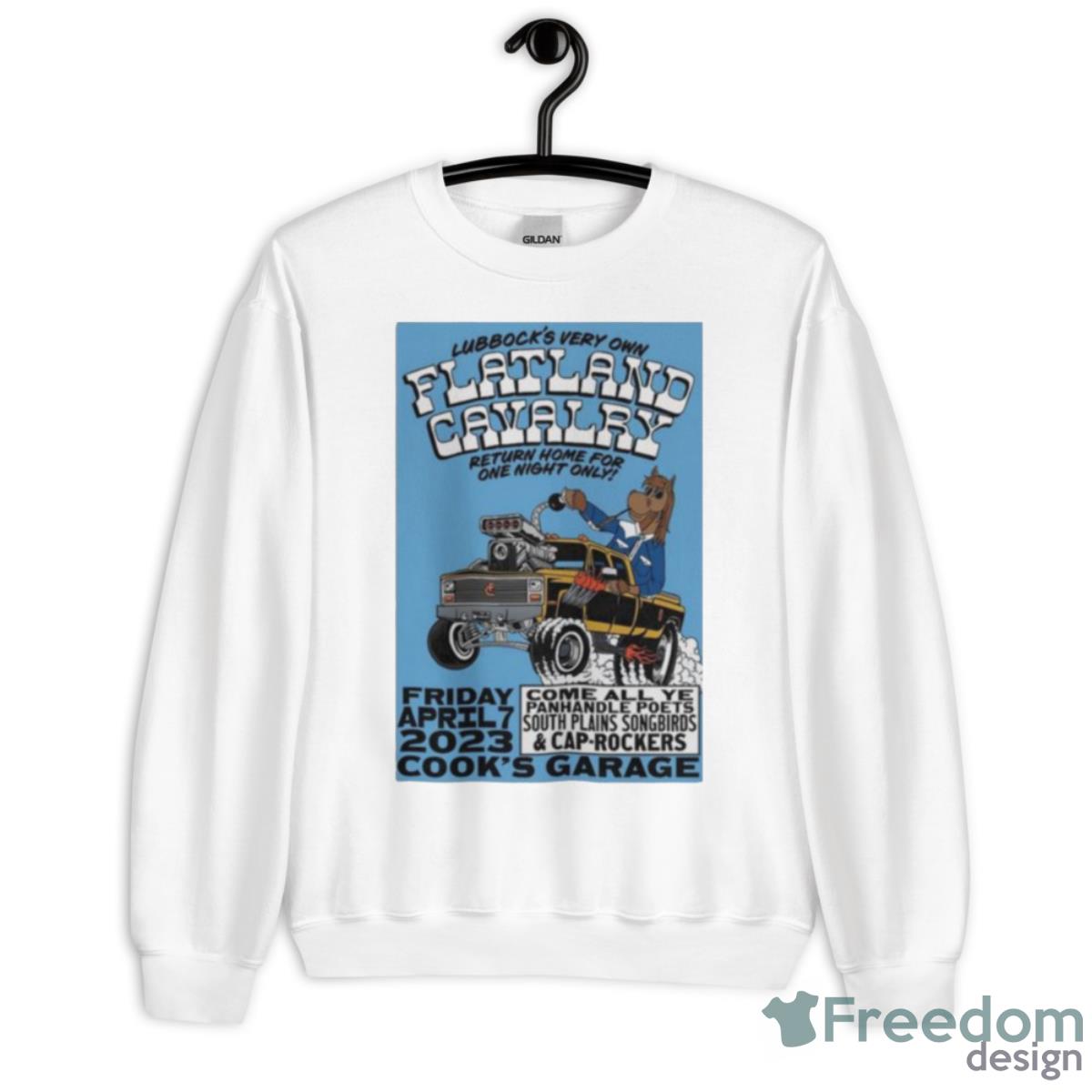 Flatland Cavalry April 7 2023 Cook’s Garage Lubbock TX US Poster Shirt - Unisex Heavy Blend Crewneck Sweatshirt